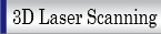 3D Laser Scanning Workflow